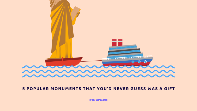 5 Popular Monuments That You’d Never Guess was a Gift